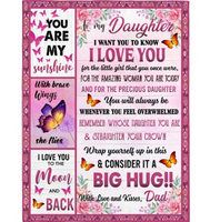 Personalized To My Daughter I Love You Wrap Yourself Up Consider It Big Hug Butterfly Roses Gift From Dad Fleece Blanket