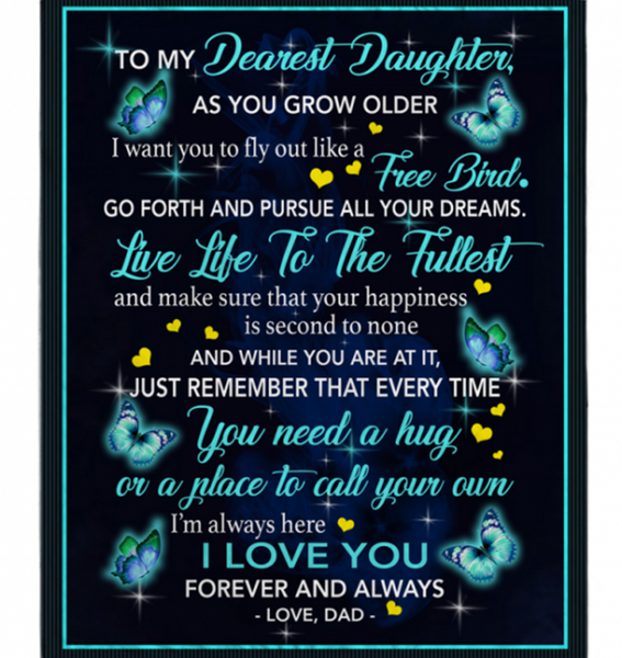 Personalized To My Dearest Daughter I Love You Blankets Gift From Dad Butterfly Black Fleece Blanket