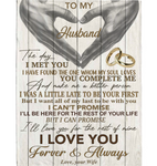 Personalized To My Husband You Make Me Better Person I Love You Forever Always Hand Heart Gift From Wife Fleece Blanket
