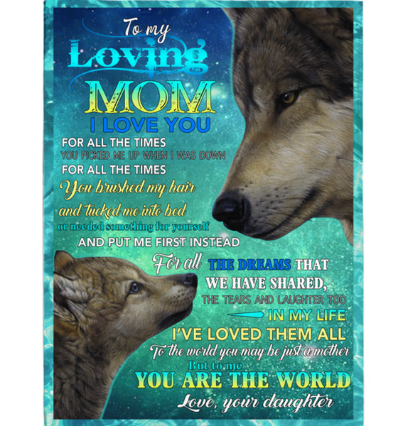 Personalized To My Loving Mom I Love Mother For All The Times You Are The World Daughter’s Gift Wolf Black Plush Fleece Blanket