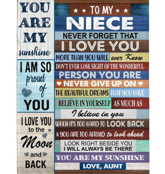 Personalized Customize To My Niece Never Forget That I Love You Never Give Up Believe In Yourself Gift From Aunt Fleece Blanket