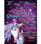 Personalized Customize To My Niece You Are Braver Stronger Smarter Than Think Seem Believe Gift From Aunt Unicorn Fleece Blanket