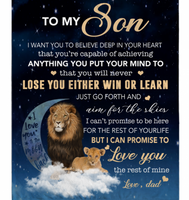 Personalized To My Son I Want You To Believe Deep In Your Heart Love Blankets Dad Gift For Son Lion Black Fleece Blanket