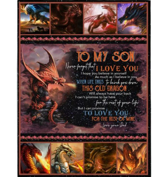 Personalized To My Son Never Forget I Love You Believe Yourself Old Dragon Dad Mom Gift Fleece Blanket