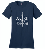A girl has no name design - Distric Made Ladies Perfect Weigh Tee