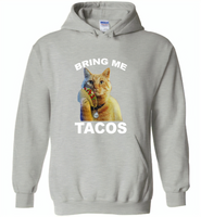 The cat bring me tacos goose - Gildan Heavy Blend Hoodie