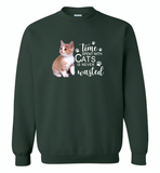 Time spent with cats is never wasted version - Gildan Crewneck Sweatshirt