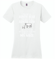 Not auntie bear, I'm auntie cow, pretty chill, kick face if mess my niece - Distric Made Ladies Perfect Weigh Tee