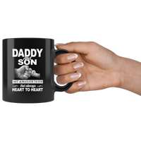 Daddy and son not always eye to eye but always heart to heart, father's day gift black coffee mug