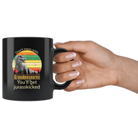 Don't mess with Grandpasaurus you'll get jurasskicked funny black gift coffee mugs