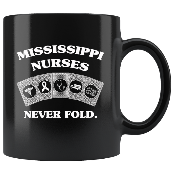 Mississippi Nurses Never Fold Play Cards Black Coffee mug