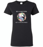 Be A Unicorn Not A Twatopotamus, Raibow Unicorn Floral - Gildan Ladies Short Sleeve