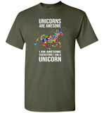 Unicorns are awesome i am awesome therefore i am a unicorn colorful - Gildan Short Sleeve T-Shirt