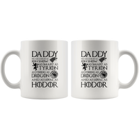 Daddy Brave as Jon Snow Smart as Tyrion Strong as Drogon Loyal as Hodor Father's Day Gift White Coffee Mug