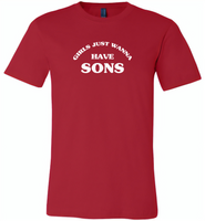Girls just wanna have sons - Canvas Unisex USA Shirt
