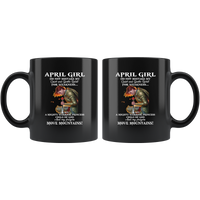 April Girl Warrior Princess Child Of God Prayers Move Mountains Birthday Gift Black Coffee Mug