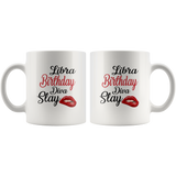 Libra Birthday Diva Slay Lip White Coffee Mug