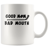 Good mom bad mouth hockey white coffee mug