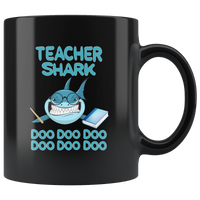 Teacher shark doo doo doo gift, black coffee mugs