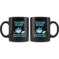 Teacher shark doo doo doo gift, black coffee mugs