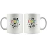 Team first grade back to school white coffee mug