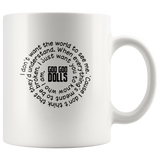 Goo Goo DolLs I don’t want the world to see me cause I don’t think that white coffee mug