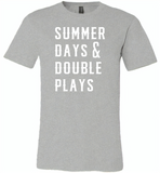 Summer days and double plays Tee shirt - Canvas Unisex USA Shirt
