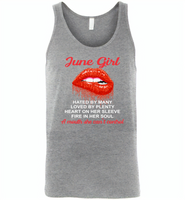 June Girl, Hated By Many Loved By Plenty Heart On Her Sleeve Fire In Her Soul A Mouth She Can't Control - Canvas Unisex Tank