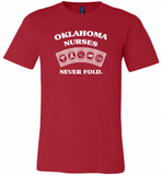 Oklahoma Nurses Never Fold Play Cards - Canvas Unisex USA Shirt
