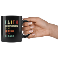 Forwarding All Issue To Heaven Faith Vintage Retro Black Coffee Mug