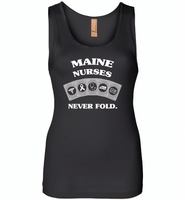 Maine Nurses Never Fold Play Cards - Womens Jersey Tank