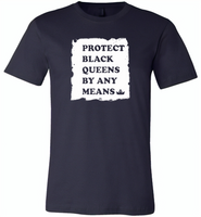 Protect Black Queens By Any Means - Canvas Unisex USA Shirt