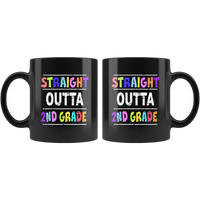 Straight outta 2nd grade back to school black coffee mug