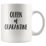 Queen Of Quarantine Virus 2020 White Coffee Mug