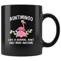 Auntimingo like a normal aunt but more awesome flamingo black coffee mug