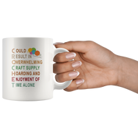 Could result in overwhelming craft supply hoarding and enjoyment of time alone yarn crochet white coffee mugs gift