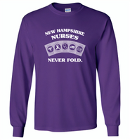 New Hampshire Nurses Never Fold Play Cards - Gildan Long Sleeve T-Shirt