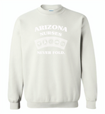 Arizona Nurses Never Fold Play Cards - Gildan Crewneck Sweatshirt