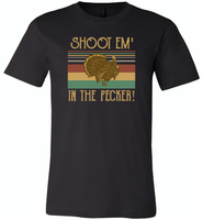 Shoot em in the pecker turkey hunting hunter - Canvas Unisex USA Shirt