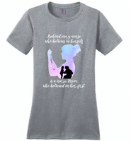 Behind Every Nurse Believes In Herself Is A Nurse Mom Who Believed In Her First Mother's Day Gift - Distric Made Ladies Perfect Weigh Tee