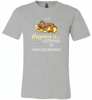 Happines is listening to your dog snoring - Canvas Unisex USA Shirt
