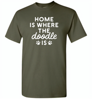 Home is where the doodle is paws dog - Gildan Short Sleeve T-Shirt