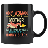 someone special to be a mommy shark,mom, mother's day gift vintage black coffee mug