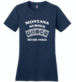 Montana Nurses Never Fold Play Cards - Distric Made Ladies Perfect Weigh Tee