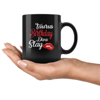 Taurus Birthday Diva Slay Lip Black Coffee Mug