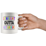 Straight outta 1st grade back to school white coffee mug