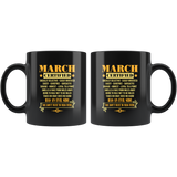 March Certified Has An Evil Side You Do Not Want To Mess Birthday Black Coffee Mug