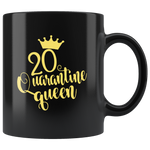 20 Quarantine Queen Crown 20th Birthday Gift For Women Mom Black Coffee Mug