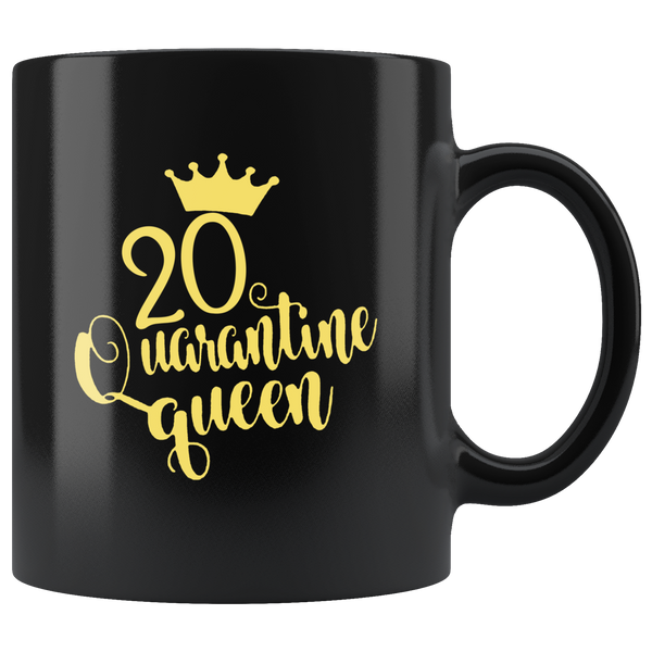 20 Quarantine Queen Crown 20th Birthday Gift For Women Mom Black Coffee Mug
