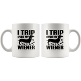 I Trip Over My Wiener Dachshund Lover White Coffee Mug